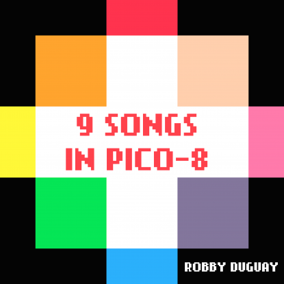 9 songs in pico-8 ALBUM ART FINAL